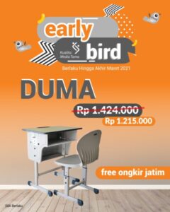 EARLY BIRD MEJA KURSI DUMA MARET 2021